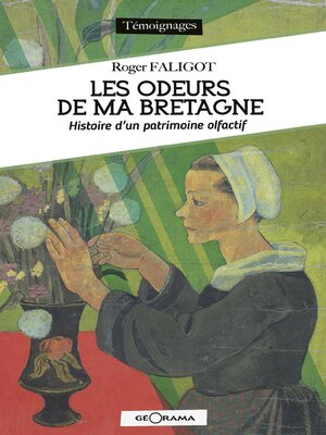 cover image of Les odeurs de ma Bretagne